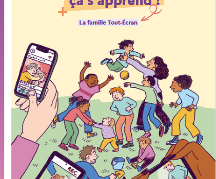 Couverture du guide "Grandir dans un monde connecté, ça s'apprend ! ".
